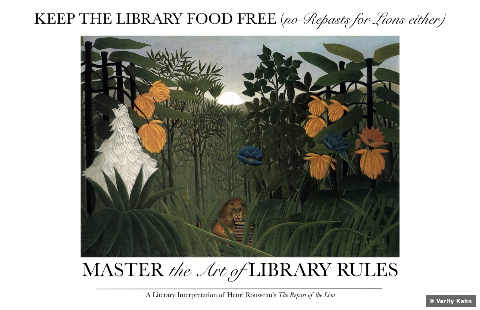Keep the library food free, no repasts for lions either: Henri Rousseau's The Repast of the Lion.