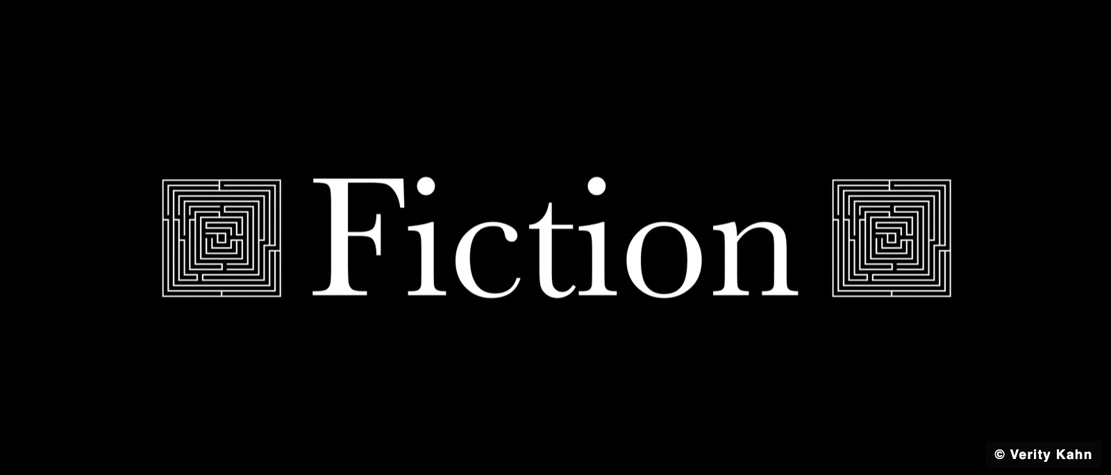A Fiction banner in white didone capitals on black, flanked by maze motifs.