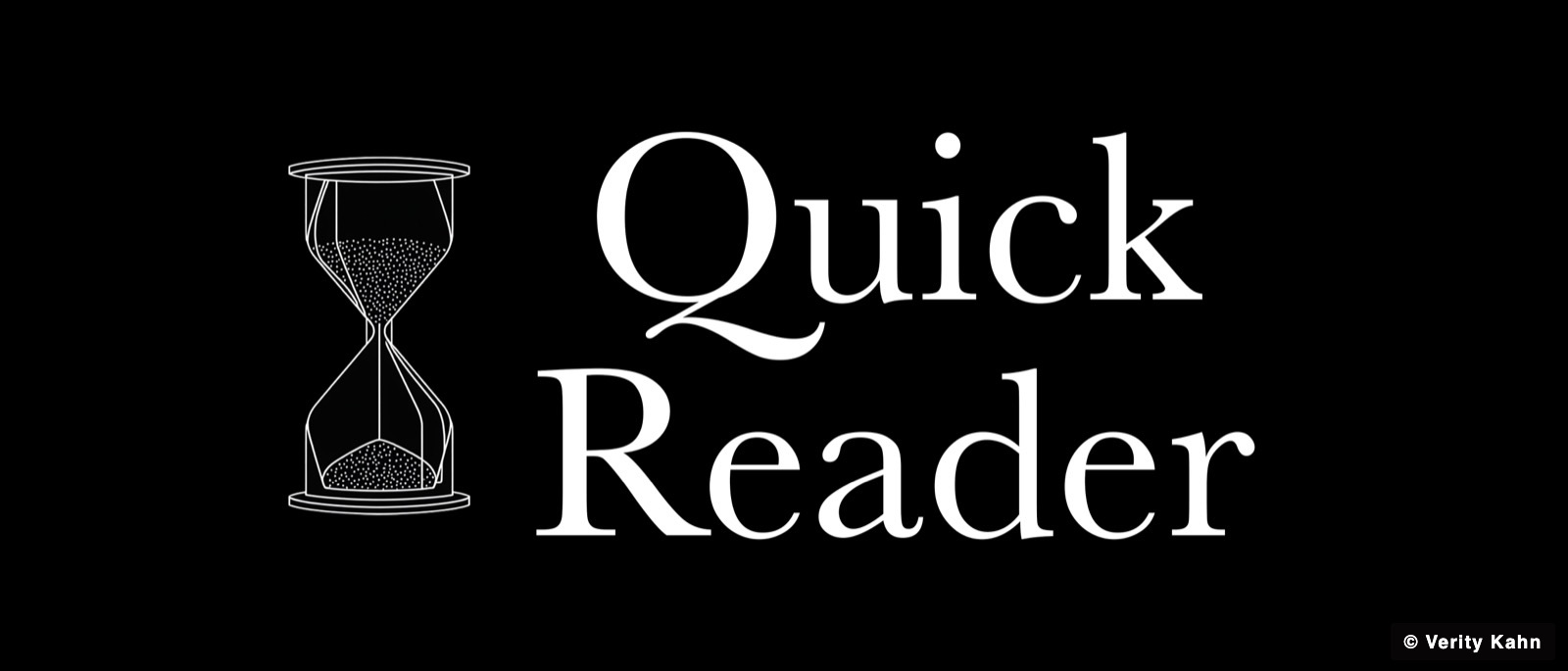 A Quick Reader banner on black with an engraved hourglass.