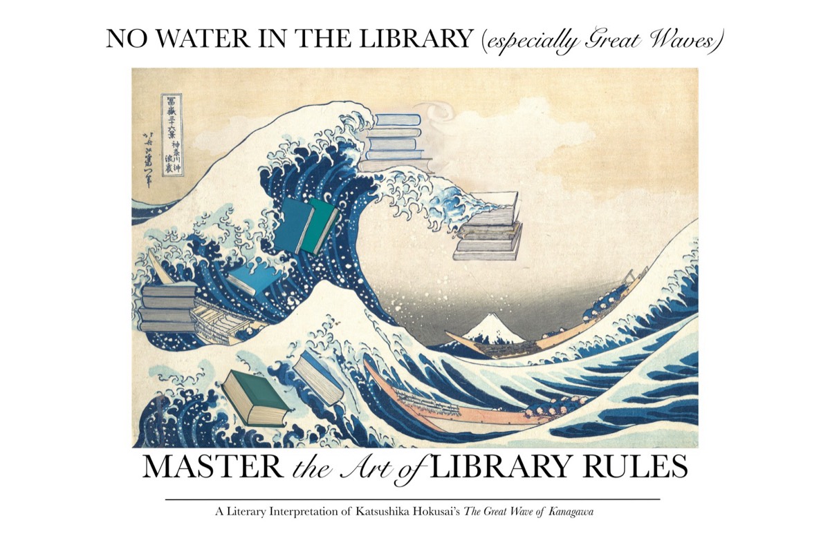 A poster pairing Hokusai's Great Wave with a library rule set in didone capitals.